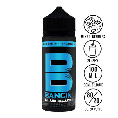 Bangin' - Shortfill - 100ml